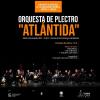 Concierto benéfico de la Orquesta de Plectro "Atlántida"