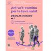 Activa’t: camina per la teva salut | Girona et cuida - SETMANA DEL BENESTAR I LA SALUT