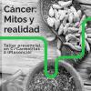 Taller de cáncer: mitos y realidad en Plasencia