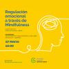 Regulación emocional a través de Mindfulness en Úbeda