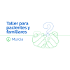 Taller en Murcia “Convivir con la incertidumbre en cáncer”  (para pacientes y familiares)