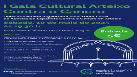 I Gala Cultural "Arteixo Contra o Cancro"