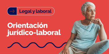 Artículo sobre Te orientamos y ayudamos a reclamar tus derechos laborales