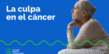 Vídeo sobre el sentimiento de culpa durante el cáncer