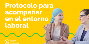 Publicación del blog sobre el protocolo laboral para pacientes de cáncer