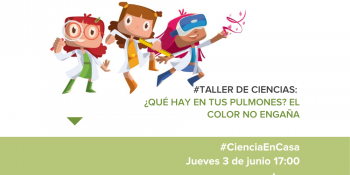 Taller de ciencia ¿Qué hay en tus pulmones? El color no engaña