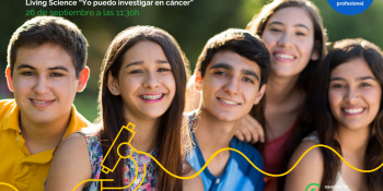 Encuentro digital: Living Science "Yo puedo investigar en cáncer"