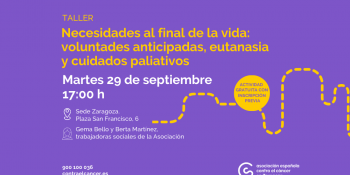 Taller: Necesidades al final de la vida: voluntades anticipadas, eutanasia y cuidados paliativos