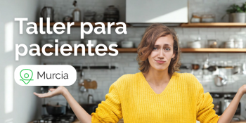 Taller en Murcia  “Desmontando mitos: alimentación y cáncer” (para pacientes)
