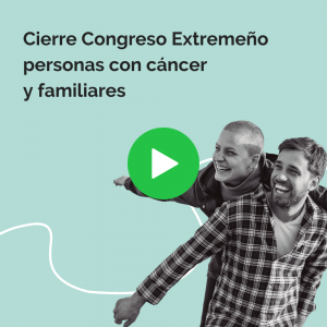 Cierre VI Congreso Extremeño para personas con cáncer y familiares